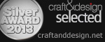 Craft and Design - selected silver award 2013